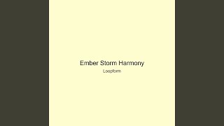 Ember Storm Harmony