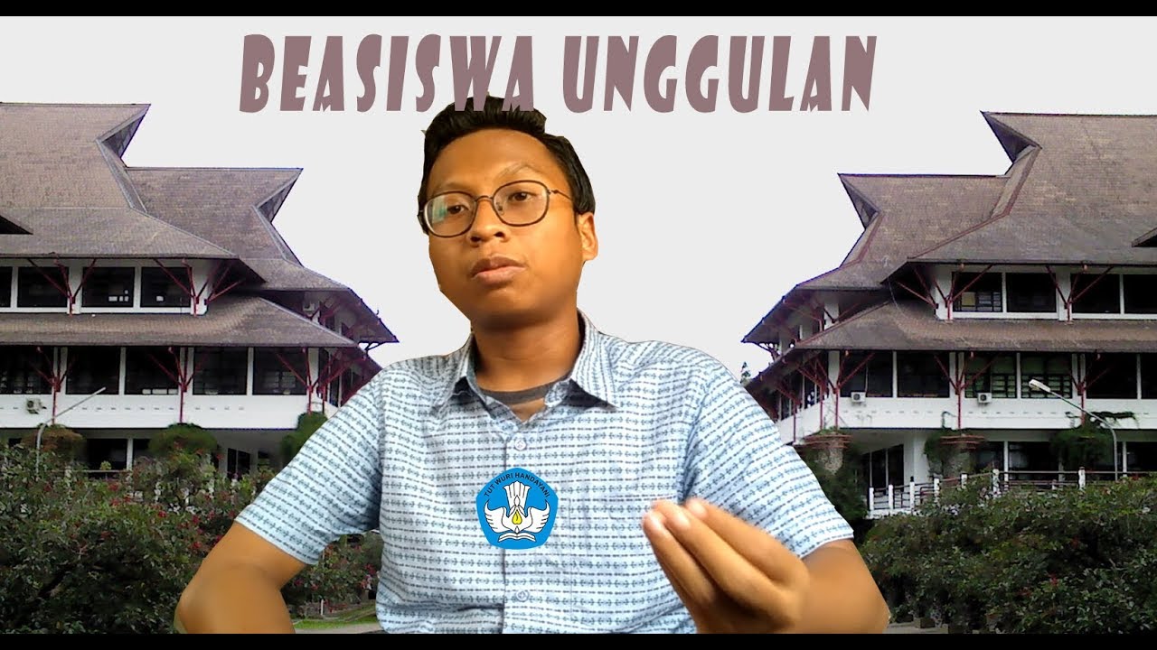 Beasiswa Unggulan Beasiswa Paling Enak? - Sharing Pengalaman Dapet Beasiswa Unggulan
