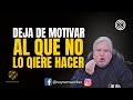 ❌ Deja de MOTIVAR AL QUE NO QUIERE 🚫 No Somos Motivadores 👉 Giovanni Perotti Redes de Mercadeo 2023