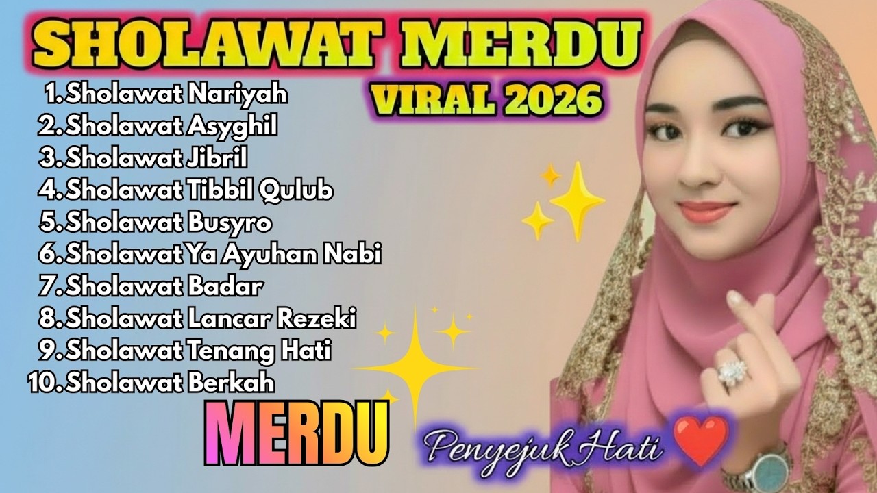 Sholawat Islami 2026 🌙 Musik Damai Penentram Jiwa