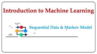 Famous Introduction to Sequential Data and Markov Model Wealth