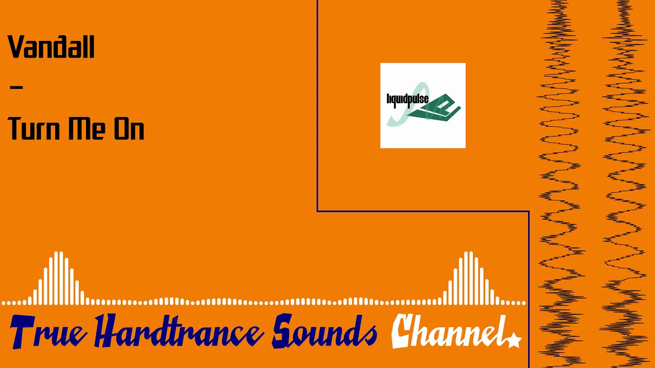 Vandall - Turn Me On