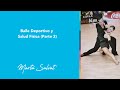 Baile Deportivo y Salud Física (Parte 2) - #martasalvat #saludfísica #baile #coach #coaching