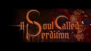 A Soul Called Perdition - There Is No Shelter
