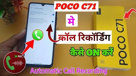 How to do Poco C71 Auto Call Recording | How to turn on call recording in Poco C71