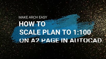 How to scale plan to 1:100 on A2 Page in Autocad 2019 #cadtip 1
