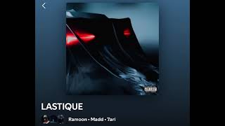 7ari Ft Madd - LASTIQUE ( Official Audio )