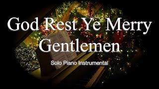 God Rest  Ye Merry Gentlemen - Piano Solo Instrumental Version Karaoke