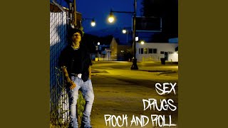 SEX, DRUGS, ROCK AND ROLL - RubyJone$