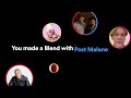 Spotify | Blend & Friends Mix