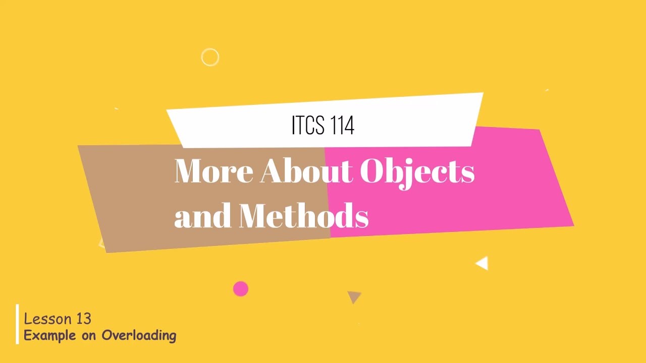 Lecture 14 - Chapter 6 - Example on Overloading - ITCS114 - YouTube