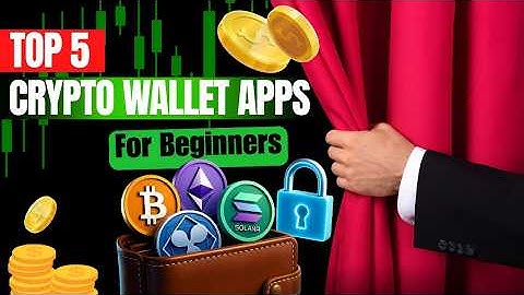 Top 5 Best Crypto Wallet Apps for Beginners (2025) | Safest & Easy-to-Use Wallets for Crypto