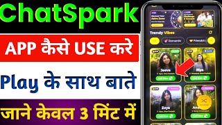 chatspark app kaise use kare | chatspark app kaise kya hai | chatspark app review  | chat spark app screenshot 4