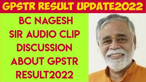 bc nagesh sir call record about GPSTR a result 2022|GPSTR result2022 |bc audio clip discussion