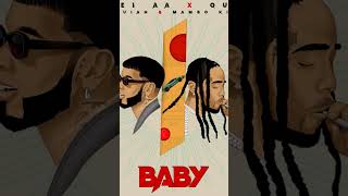 Anuel Aa  Baby feat Quavo Dj Luian  Mambo Kingz