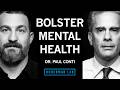 Tools to Bolster Your Mental Health &amp; Confidence | Dr. Paul Conti Mp3 Song
