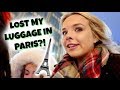 I LOST MY LUGGAGE IN PARIS :(