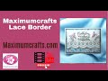 Maximumcrafts Lace Border