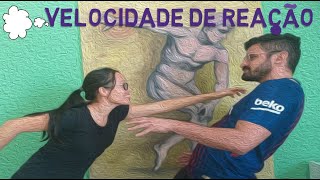 Velocidade de reação ou tempo de reação.
