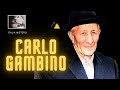 Carlo Gambino (Il vero padrino)