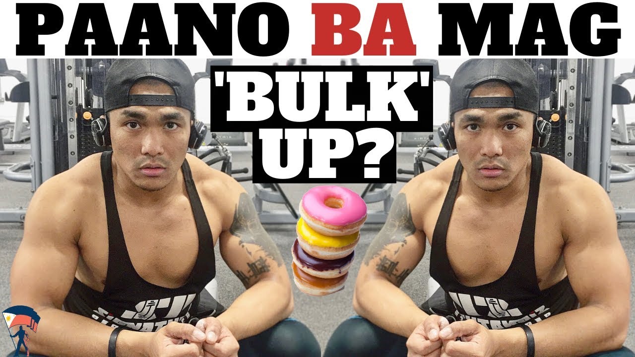 PAANO BA TUMABA AT MAG BULKING 💪 | ANO ANG TAMA 'CLEAN BULKING' OR 'DIRTY BULKING' ?