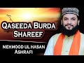 Qaseeda burda shareef  mehmoodulhassan ashrafi  2021