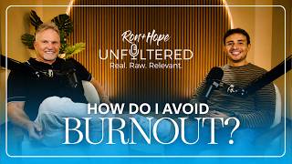 How Do I Avoid Burnout with Guest Jonathan Mendoza Ron Hope Unfiltered