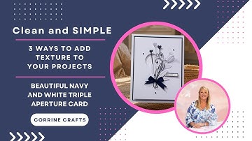How to create CAS triple aperture card with texture created 3 ways