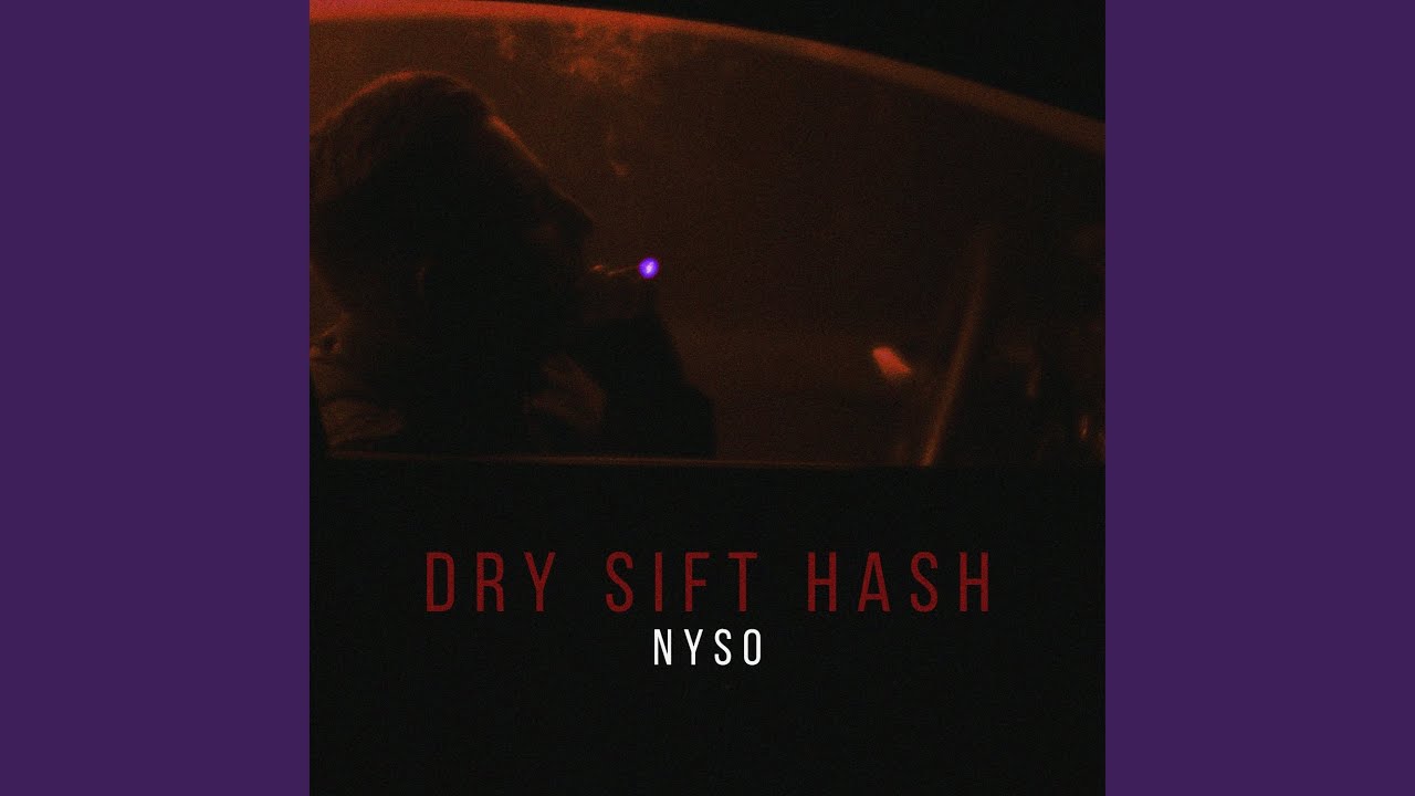 Watch Dry Sift Hash on YouTube Watch Dry Sift Hash on YouTube