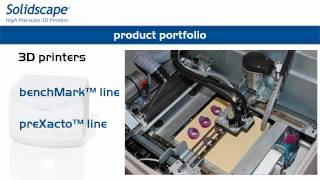 Solidscape 3D printers product portfolio