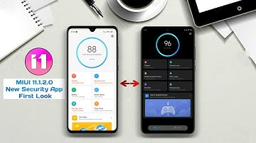 MIUI 11.1.2.0 NEW SECURITY APP FIRST LOOK | NEW DESIGN | FEATURES | MIUI 11.1.2.0 NEW SERIES UPDATE