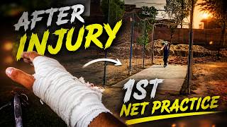 Injury ke Baad pehli Net practice 😊