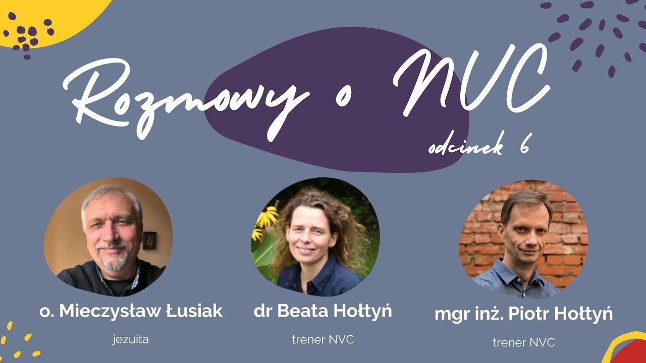 rozmowy o NVC - odc. 6 - Rozwiązywanie konfliktów
