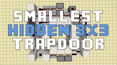 [Showcase] Smallest 3x3 Flush/Hidden Trapdoor with Sidney [8x9x4]