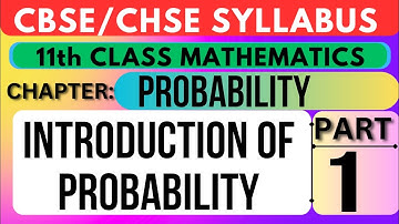 Probability || Introduction || part-1 || Class-XI || CHSE || CBSE || DR mathematics Odia