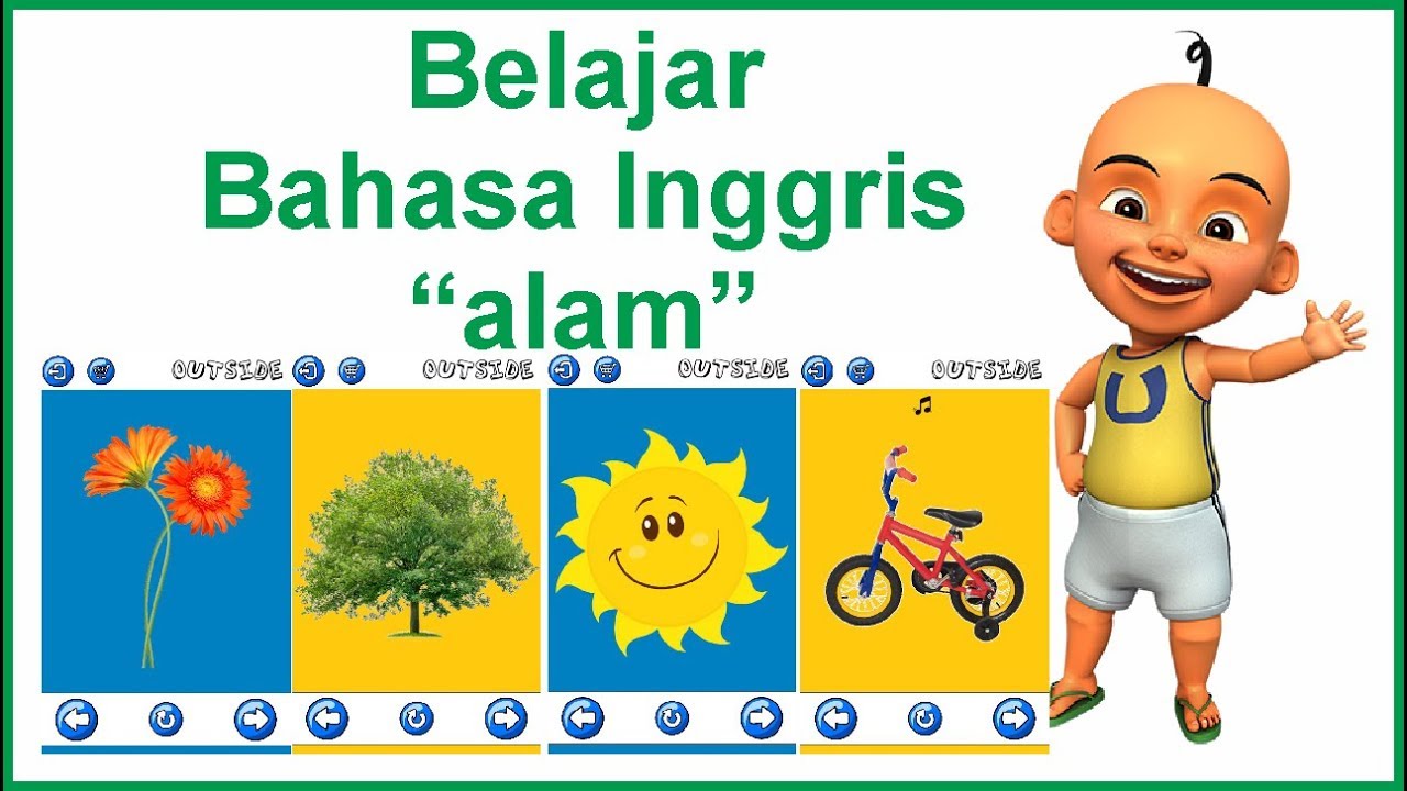 belajar bahasa inggris tentang alam untuk anak SD pasti