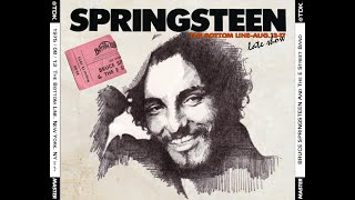 Bruce Springsteen 8/13/75 Bottom Line Concert