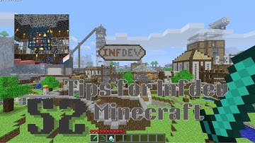 52 Tips and Things to know for Infdev Minecraft Edition
