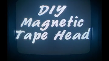Homemade tape head