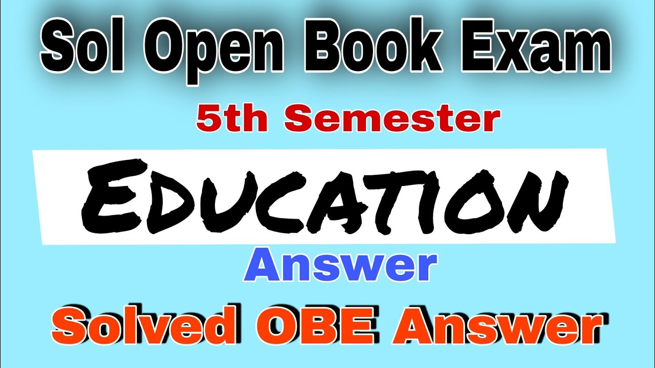 Answer 2,1 Education Ba sol OBE exam | obe exam answer | sol du obe exam answer