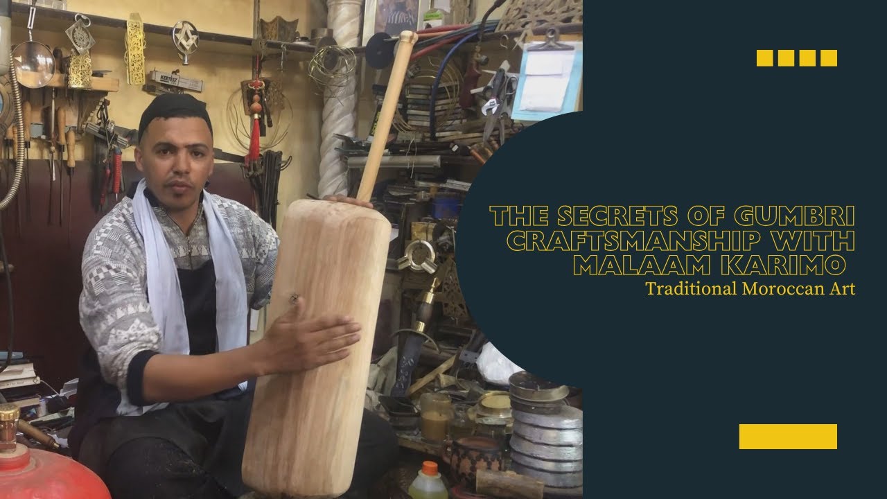 The Secrets of Gumbri Craftsmanship with Malaam Karimo | Traditional Moroccan Art