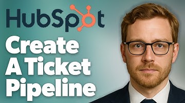 How To Create A Ticket Pipeline In Hubspot [2025 Guide]
