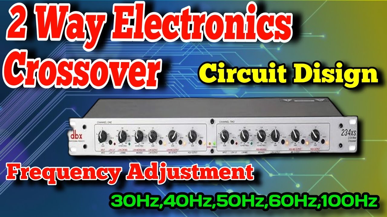2 Way Electronics Crossover || Low pass filter and High pass filter Circuit