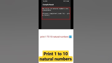 write a program in C to display the first 10 natural numbers || #short #short #vrialshort