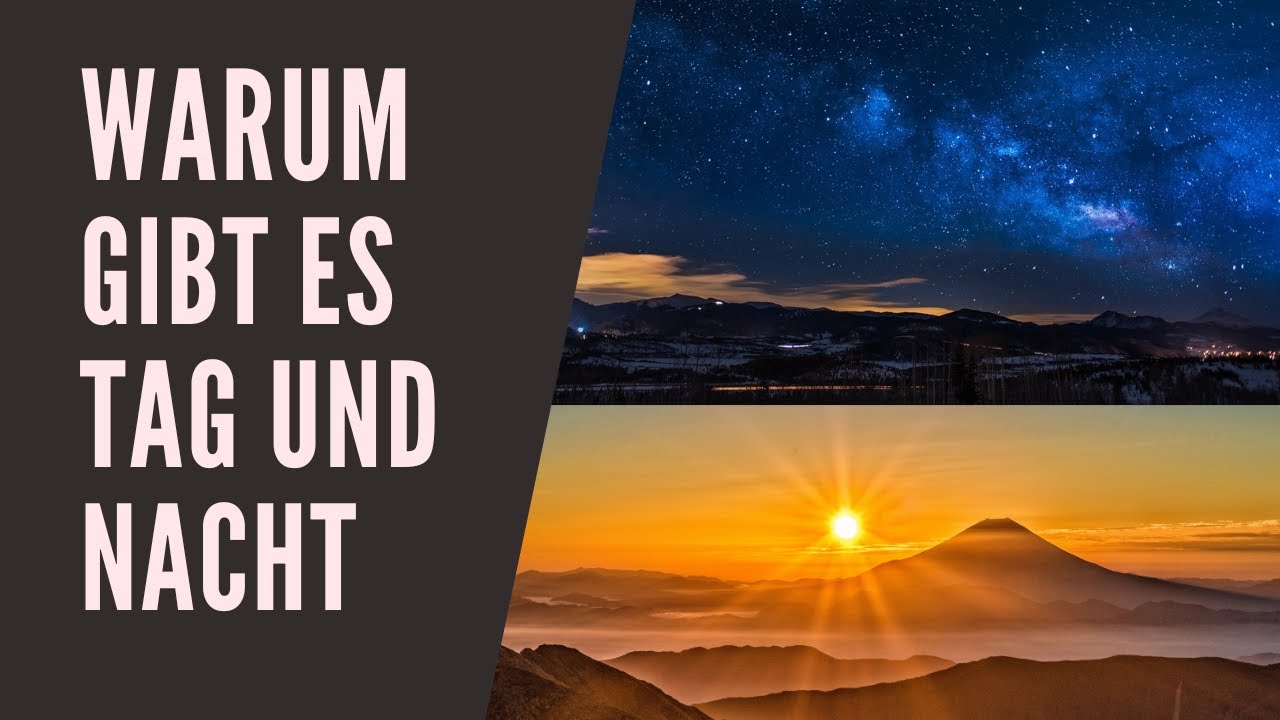 Warum Gibt Es Tag Und Nacht www.youtube.com