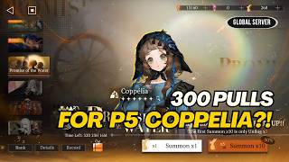 300 PULLS FOR P5 COPPÉLIA!  | Promise of the Water GACHA | Reverse: 1999 GLOBAL 3.7