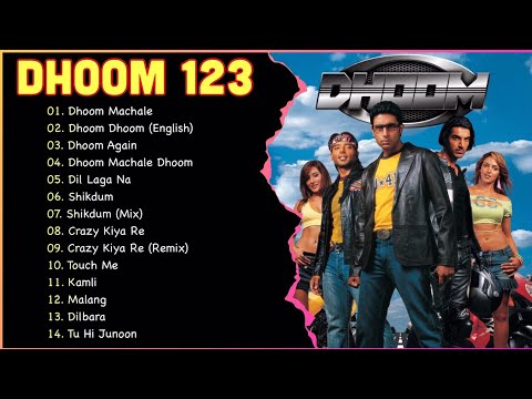 Songs Of Dhoom Movies | Dhoom Movie Song | Bollywood Songs | Hindi Songs | Hindi Jukebox | Mp3