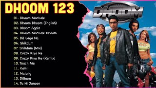 Songs Of Dhoom Movies | Dhoom Movie Song | Bollywood Songs | Hindi Songs | Hindi Jukebox | Mp3