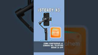 Usa la cámara de tu TELÉFONO como un PRO con el iSteady X3