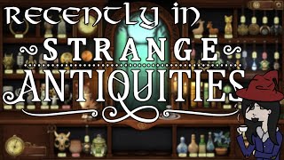 Recently In Strange Antiquities
